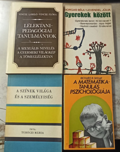 Richard R. Skemp, Turczi Mria, Levendel Jlia, Vincze Flra - 4 db Psziho: A matematikatanuls pszicholgija +A sznek vilga s a szemlyisg +Gyerekek kztt +Llektanipedaggiai tanulmnyok