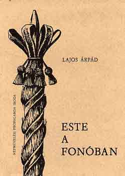 Lajos Árpád - Este a fonóban