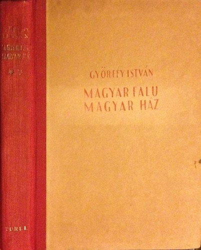 Gyrffy Istvn - Magyar falu, magyar hz