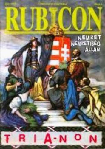 Rcz rpd (fszerkeszt) - Rubicon 2001/8-9. - Trianon (Nemzet, nemzetisg, llam)