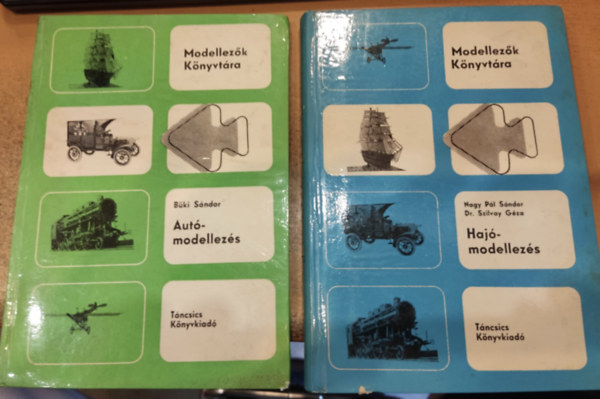 Bki Sndor, Nagy Pl Sndor-Szilvay Gza - Autmodellezs + Hajmodellezs (2 ktet)