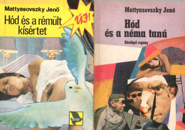 Mattyasovszky Jen� - 4 db H�d k�nyv: H�d �s a n�ma tan� + H�d �s a r�m�lt k�s�rtet + H�d �s a szerelem h�h�rai + H�d vissza�t