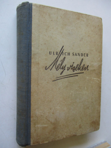 Sander Ulrich - Mély vizeken