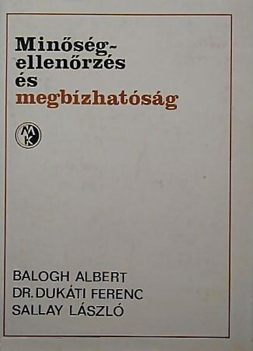 Balogh - Dr. Dukti - Sallay - Minsgellenrzs s megbzhatsg