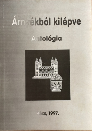 Nmethn Benk Erzsbet (sszelltotta) - rnykbl kilpve - Antolgia