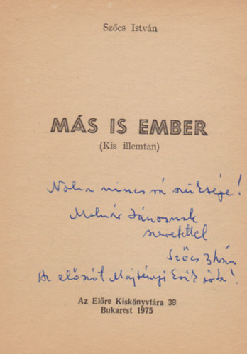 Szőcs István - Más is ember (Dedikált)