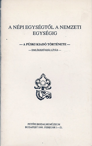 Szeredi Pál - A népi egységtől a nemzeti egységig-A Püski Kiadó története