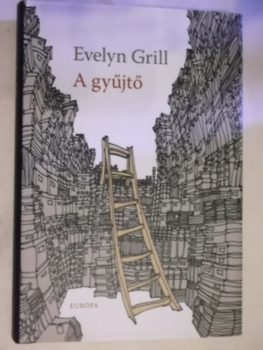 Evelyn Grill - A gy�jt�
