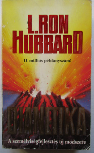 L. Ron Hubbard - Dianetika A SZEMLYISGFEJLESZTS J MDSZERE