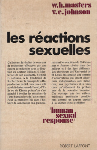 W. H. Masters, V. E. Johnson - Les ractions sexuelles