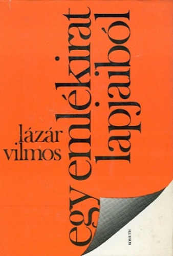 L�z�r Vilmos - Egy eml�kirat lapjaib�l