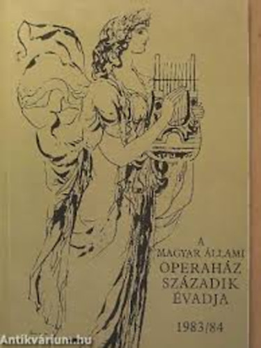 A Magyar llami Operahz szzadik vadja 1983/84