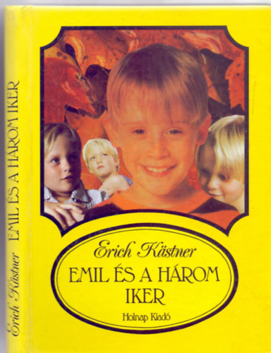 Erich Kstner, Fordtotta: Borbs Mria - Emil s a hrom iker (Az Emil s a detektvek folytatsa - Szenczy Zoltn rajzaival)