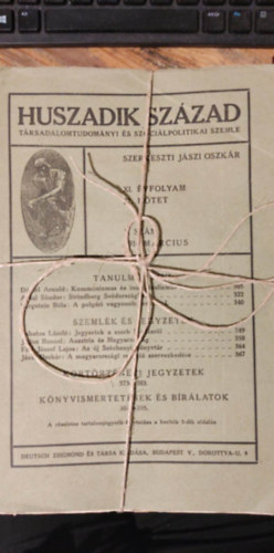 Jszi Oszkr (szerk.) - Huszadik Szzad - Trsadalomtudomnyi s szocilpolitikai szemle teljes XI. vfolyam 1910
