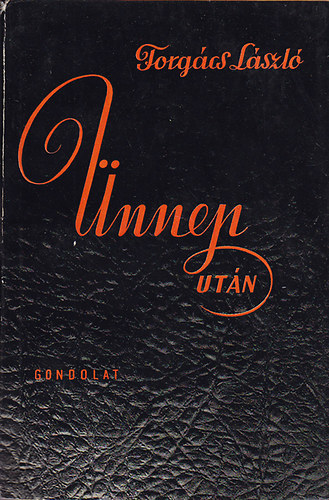 Forg�cs L�szl� - �nnep ut�n