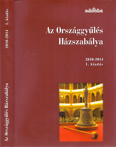 Hzin dr. Varga Mria (szerk.) - Az Orszggyls Hzszablya 2010-2014 (1. kiads)