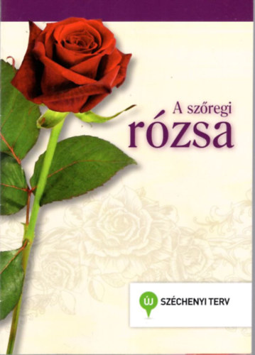 Avramov Andr�s - A sz�regi r�zsa