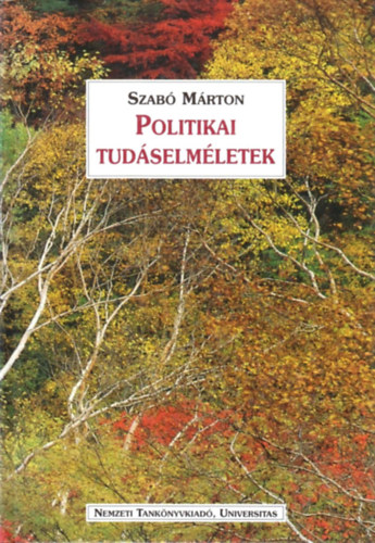 Szab Mrton - Politikai tudselmletek