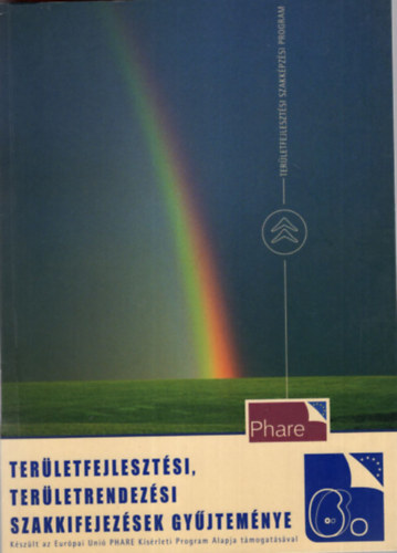 Kocziszky Gyrgy - Terletfejlesztsi, terletrendezsi szakkifejezsek gyjtemnye 6.  - 2001