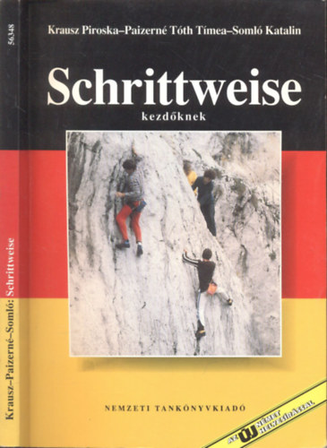 Krausz P.-Pn� T�th T.-Soml� K. - Schrittweise 1. alapfok� n�met nyelvk�nyv kezd�knek - 56348