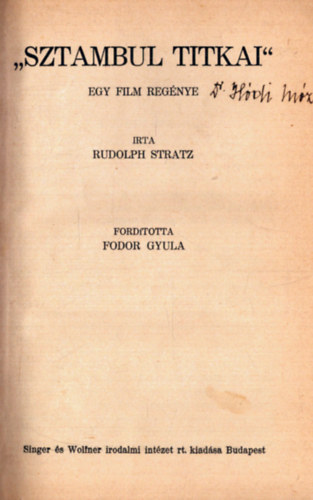 Rudolph Stratz - Sztambul titkai (1927)