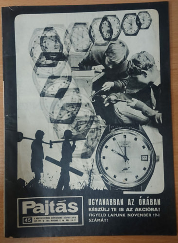 Vasvri Ferenc (szerk.) - Pajts XXV. vfolyam, 45. szm (1970)