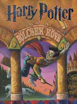 J. K. Rowling - Harry Potter �s a b�lcsek k�ve
