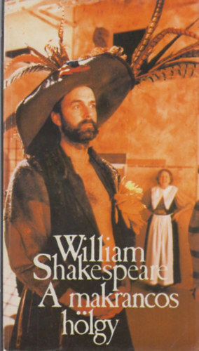 William Shakespeare - A makrancos hlgy