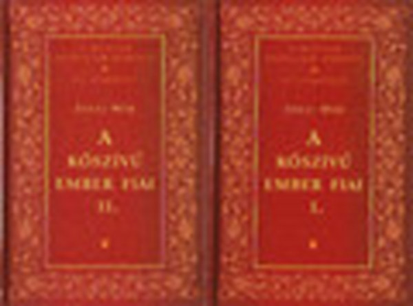 Jkai Mr - A kszv ember fiai I-II. (A magyar irodalom remekei II. sorozat)