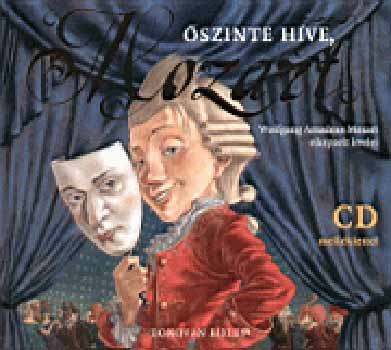 Donovan Bixley - szinte hve, Mozart - Cd-mellklettel