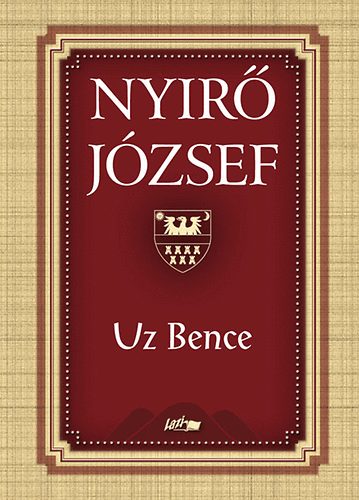 Nyr Jzsef - Uz Bence