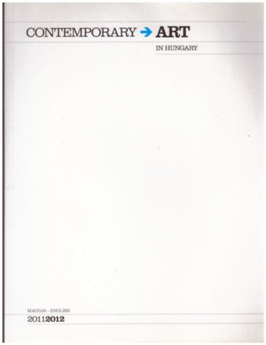 The Budapest Business Journal's - Contemporary Art in Hungary 2011-2012