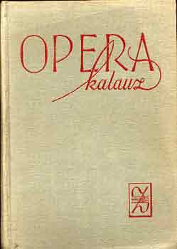 Balassa Imre-Gl Gyrgy Sndor - Operakalauz