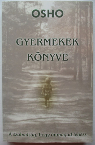Osho - Gyermekek könyve