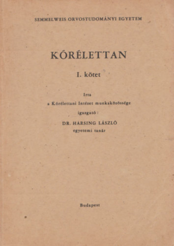 Dr. Hrsing Lszl - Krlettan I. ktet