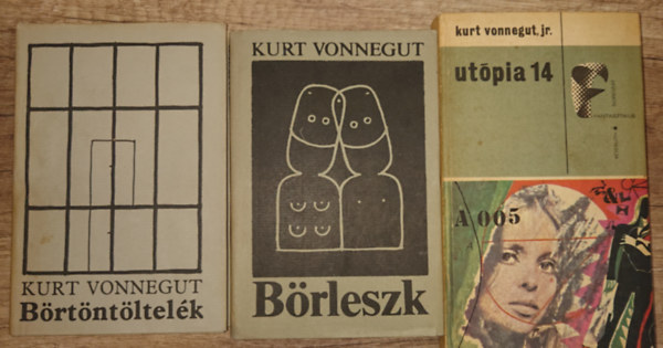 Kurt Vonnegut, Kurt Vonnegut Jr. - 3 k�nyv Kurt Vonnegutt�ll: B�rt�nt�ltel�k, B�rleszk, Ut�pia 14