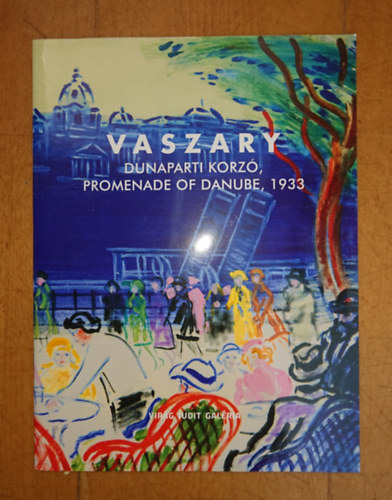 Vaszary J�nos - Vaszary J�nos - Dunaparti korz� 1933