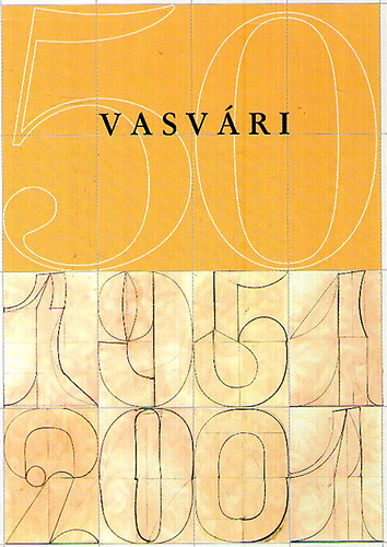 50 �ves a Vasv�ri P�l �ltal�nos Iskola