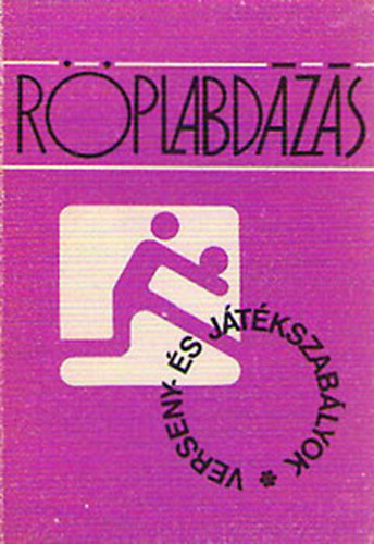 Dr. Holvay Endre - Rplabdzs - jtk- s versenyszablyai