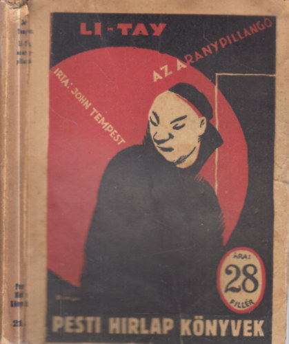 John Tempest - Li-Tay, az aranypillang� (Pesti H�rlap k�nyvek)