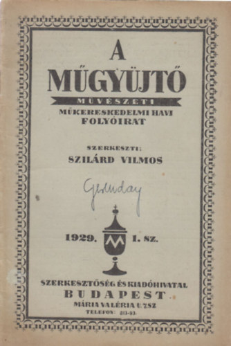 Szilrd Vilmos (szerk.) - A Mgyjt 1929/1.