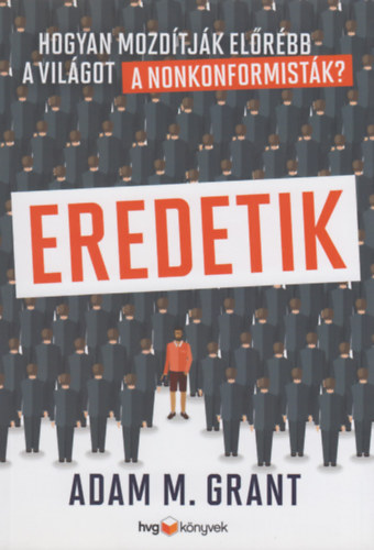 Adam M. Grant - Eredetik