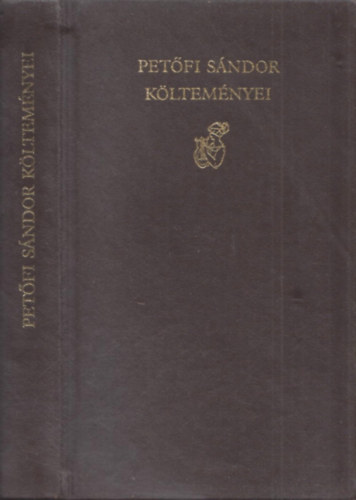 Pet�fi S�ndor - Pet�fi S�ndor k�ltem�nyei