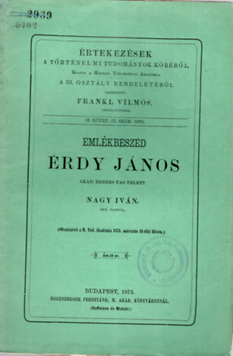 Frankl Vilmos, Nagy Ivn - rtekezsek a trtnelmi tudomnyok krbl- Emlkbeszd rdy Jnos akad. rendes tag felett.