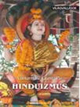 Vanamali Gunturu - Hinduizmus - Vil�gvall�sok