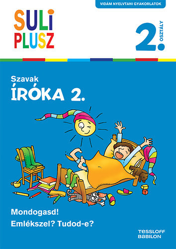 Bozsik Rozlia - rka 2. Szavak