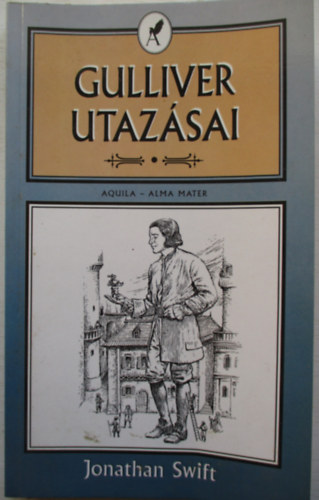 Jonathan Swfit - Gulliver utazsai