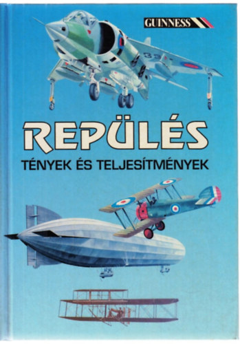 Michael Taylor; David Mondey - Rep�l�s - T�nyek �s teljes�tm�nyek