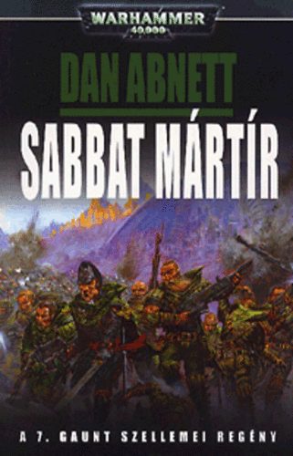 Dan Abnett - Sabbat m�rt�r