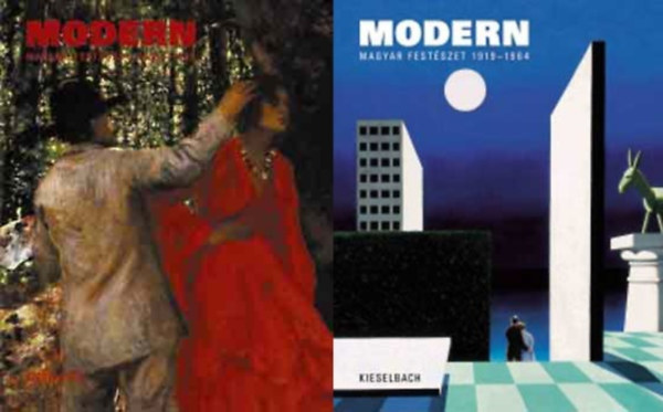 Kieselbach Tam�s (szerk.) - Modern magyar fest�szet 1892-1919 �s 1919-1964 - (I-II. k�tet)